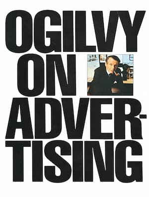 Ogilvy created some of the most famous ads in history